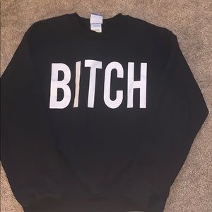 BITCH crewneck